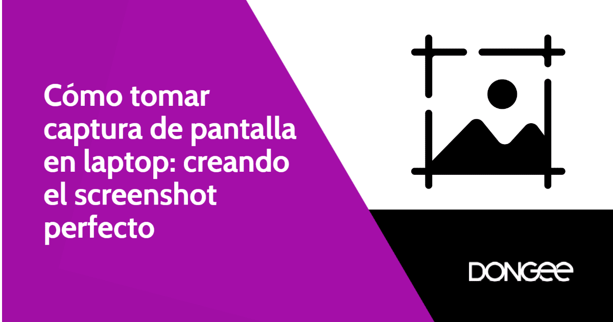 como tomar captura de pantalla en laptop