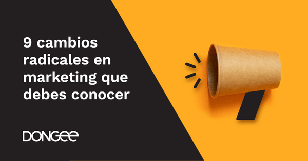 cambios radicales en marketing