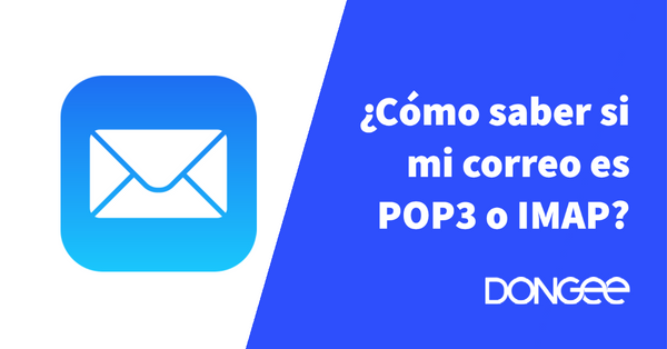 como saber si mi correo es POP3 o IMAP