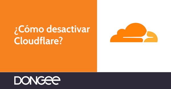 como desactivar cloudflare