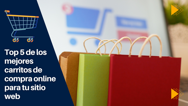 Top 5 mejores carritos de compra online para tu web