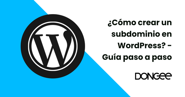 como crear un subdominio en wordpress