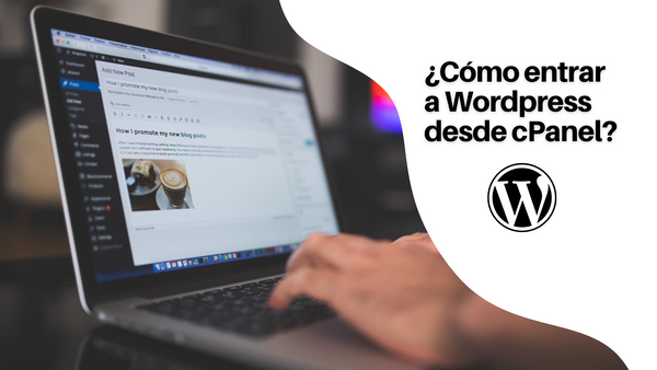 ¿Cómo entrar a Wordpress desde cPanel?