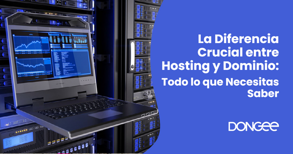 La Diferencia Crucial entre Hosting y Dominio: Todo lo que Necesitas Saber