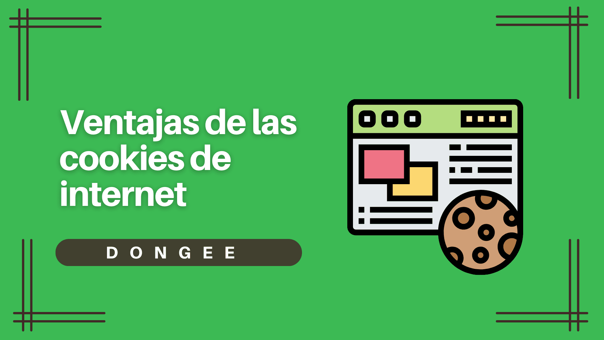 Ventajas de las cookies de internet - Todo lo que necesitas saber