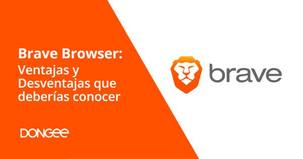 Brave Browser Ventajas y Desventajas