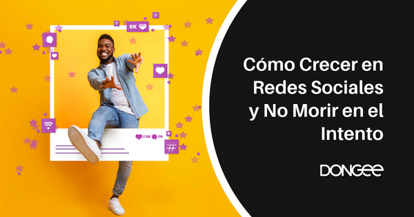 Cómo Crecer en Redes Sociales