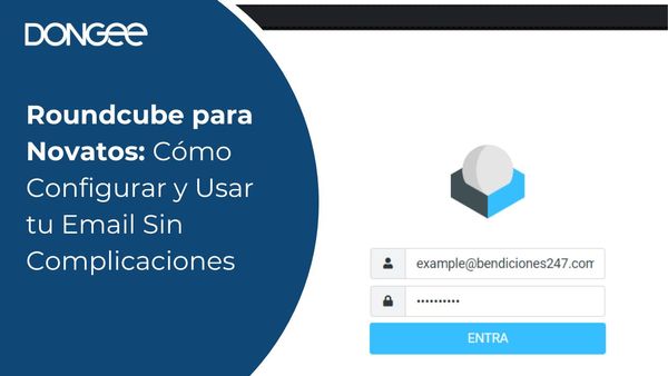 Roundcube para Novatos: Cómo Configurar y Usar tu Email Sin Complicaciones