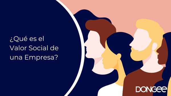 ¿Qué es el Valor Social de una Empresa?