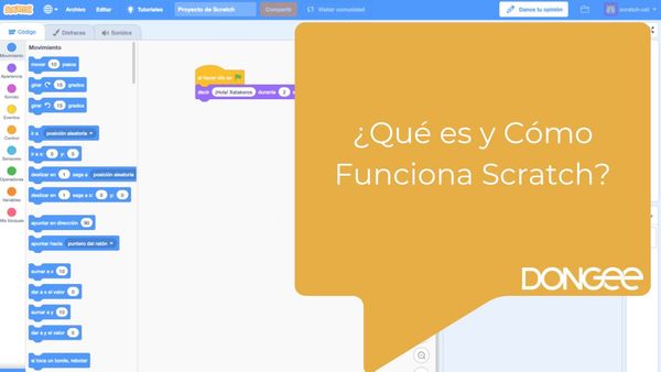 ¿Qué es y Cómo Funciona Scratch?