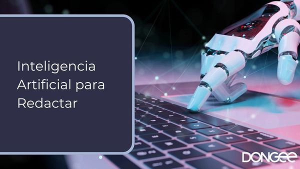 Inteligencia Artificial para Redactar